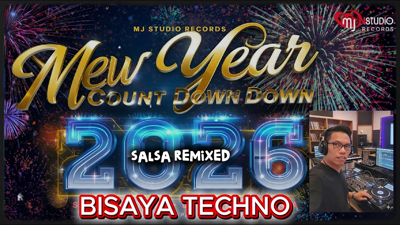 New Year Coundown 2026 - Bisaya Techno Salsa Remixed