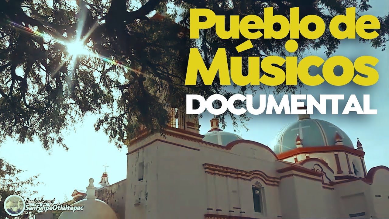 San Felipe Otaltepec, pueblo de músicos.