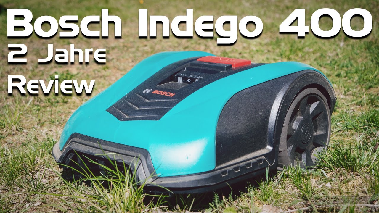 Bosch Mähroboter Indego - Fazit / Langzeittest nach 2 Jahren - Kann der Rasenmähroboter überzeugen?