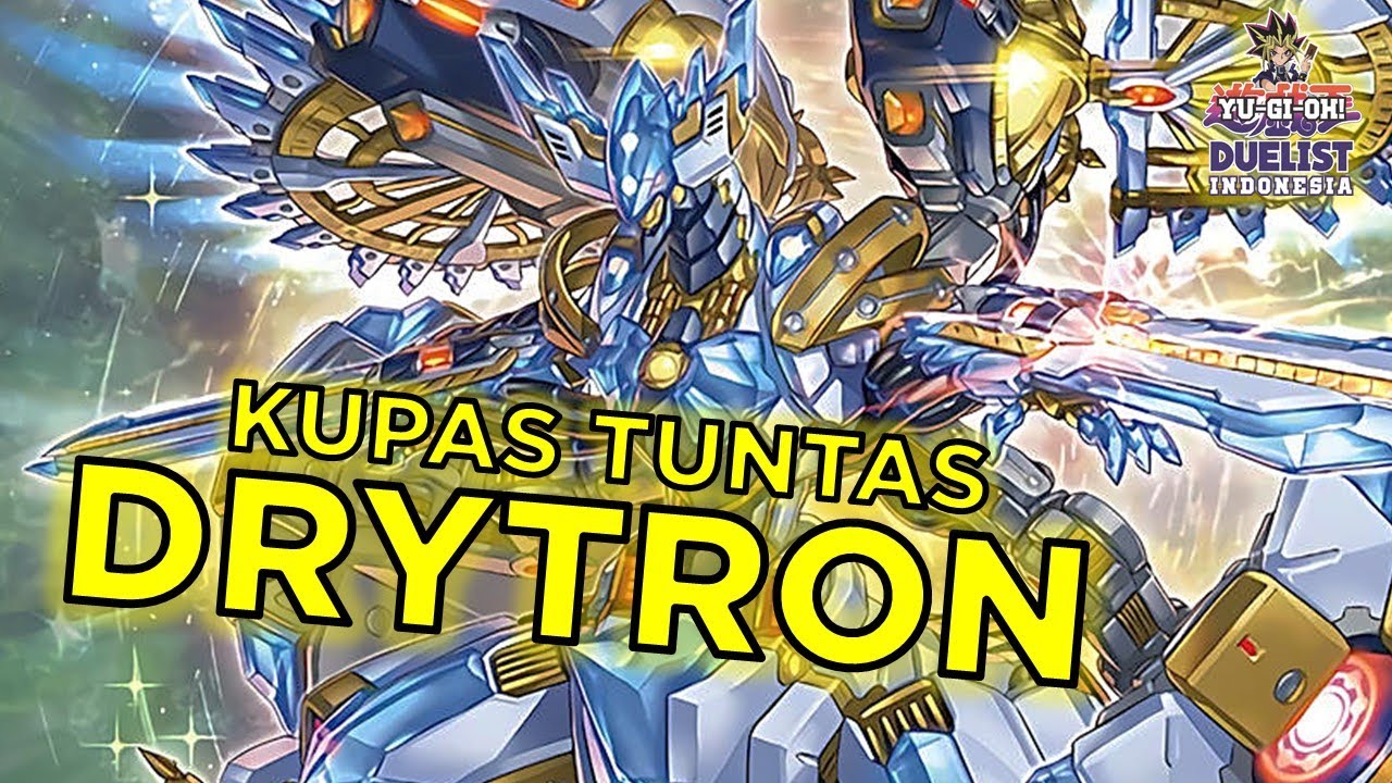 EVOLUSI RITUAL SUMMON DI YU-GI-OH! KUPAS TUNTAS DRYTRON!!!
