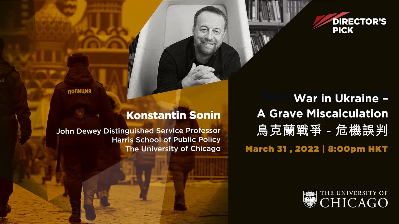 Director’s Pick: War in Ukraine – A Grave Miscalculation