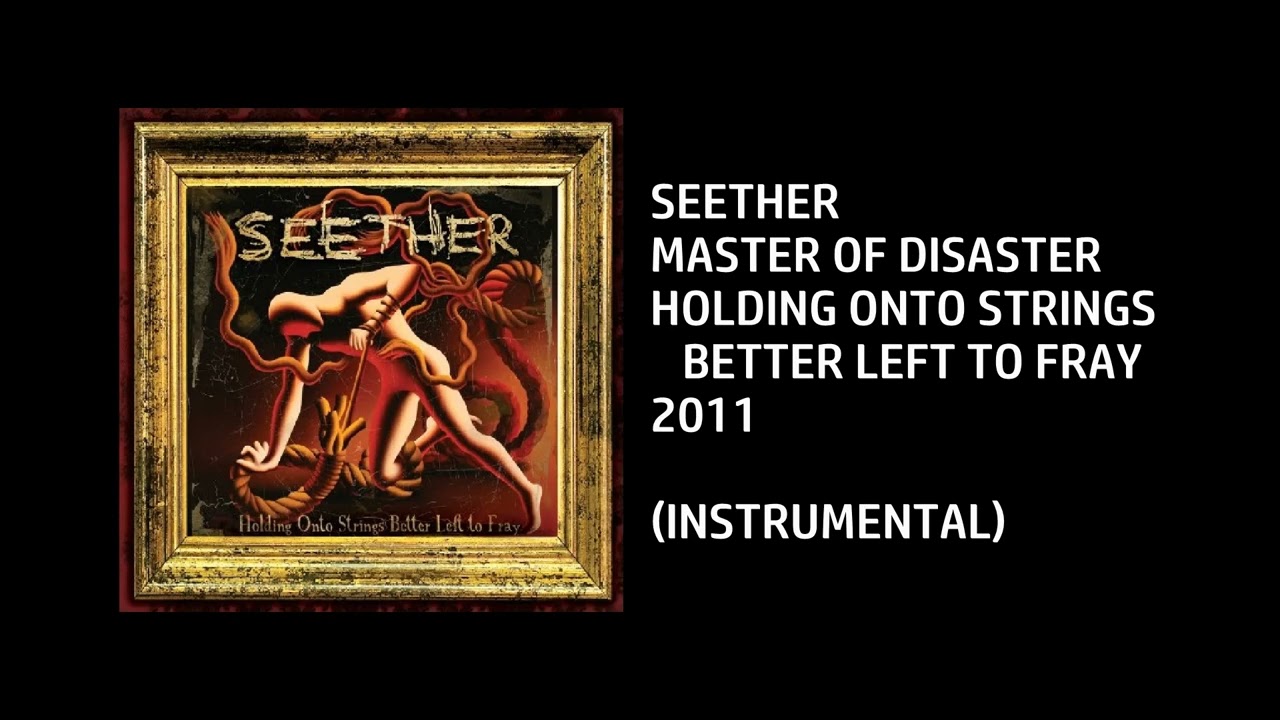 Seether - Master Of Disaster [Custom Instrumental]