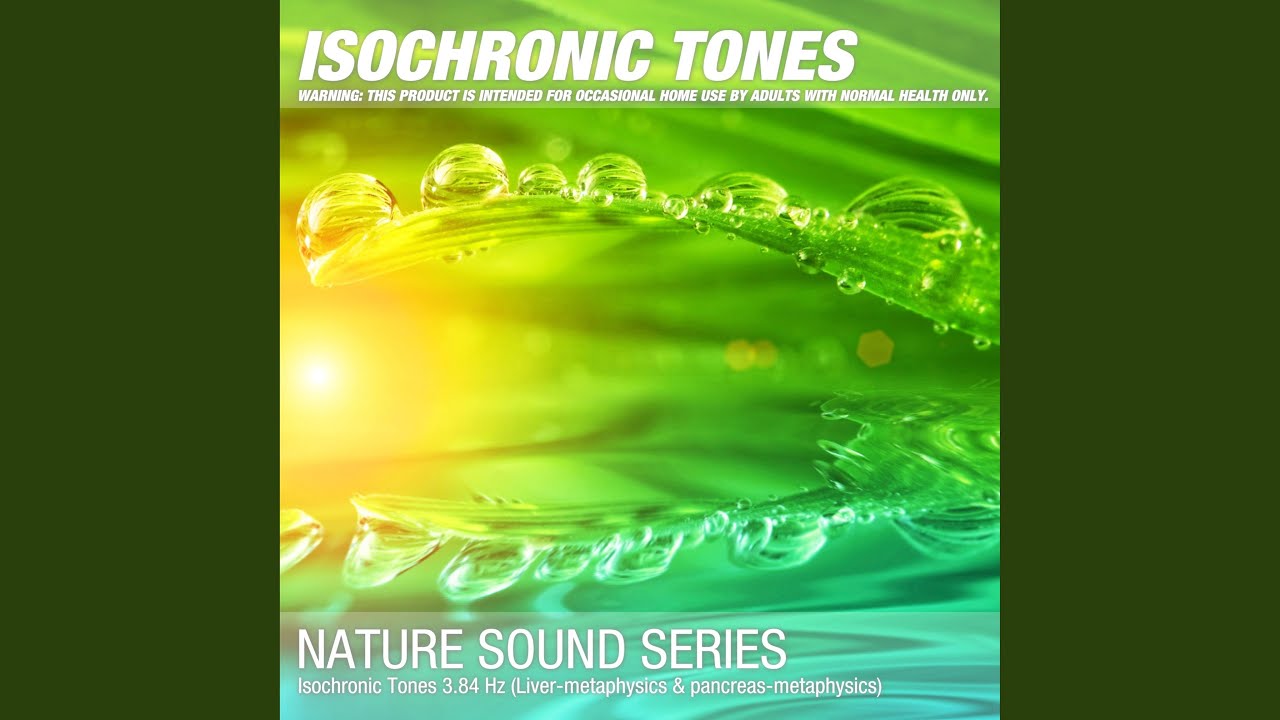 Isochronic Tones 3.84 Hz (Liver-metaphysics & pancreas-metaphysics) 06