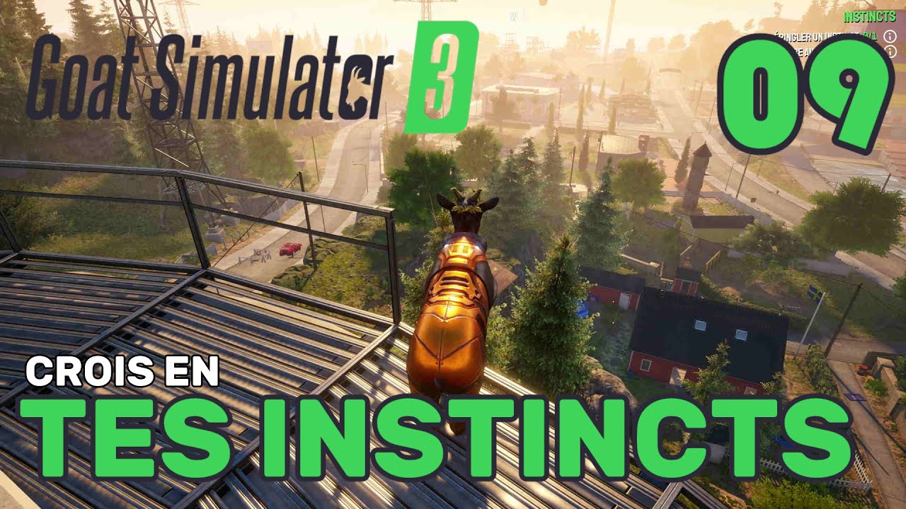 CROIS EN TES INSTINCTS - Goat Simulator 3 | 09