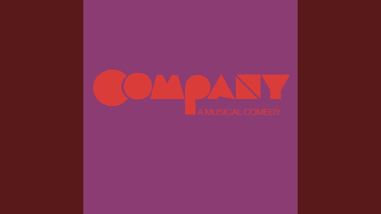 Company - Original Broadway Cast: Being Alive (Bonus Track)
