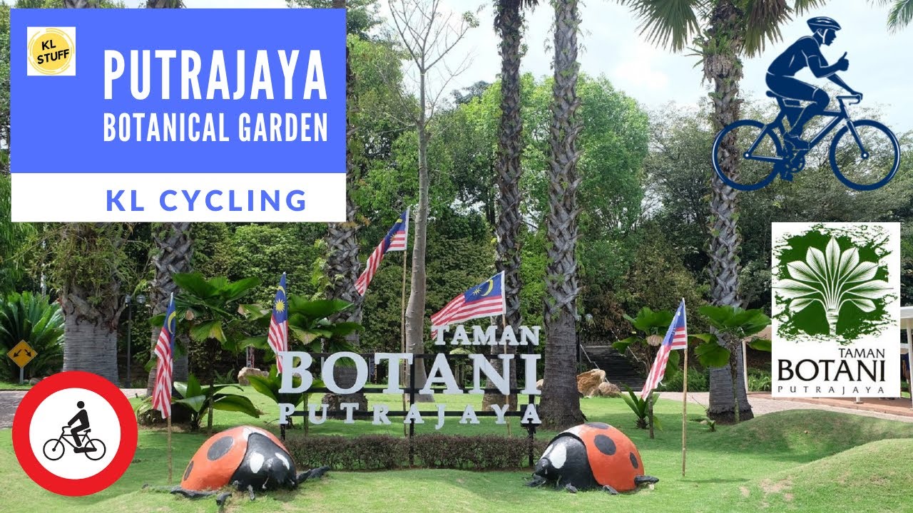 Cycling | Putrajaya Botanical Garden | Taman Botani Putrajaya