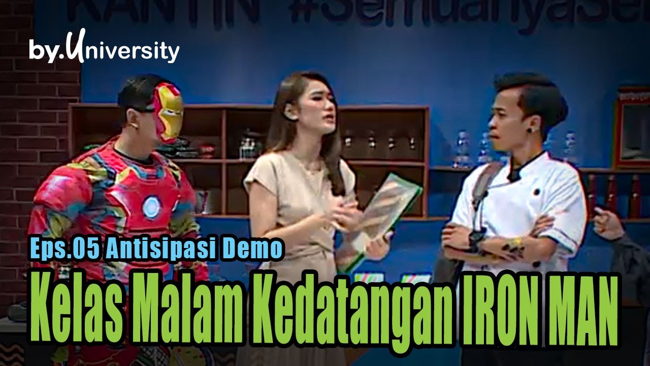 Kelas Malam by.University Eps 5 - Surya Jadi Iron Man demi Kiky, Surya, Marshell dan Ichal