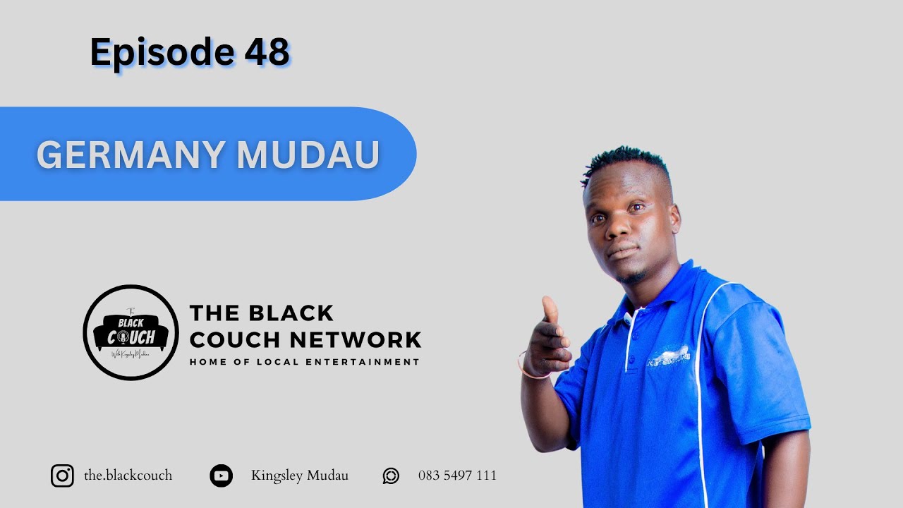 Episode 48 - Mudau Germany |  Dropping Out, Music, Marketing, Gate Keepers, Go Down Herbs, Ndaa Wee