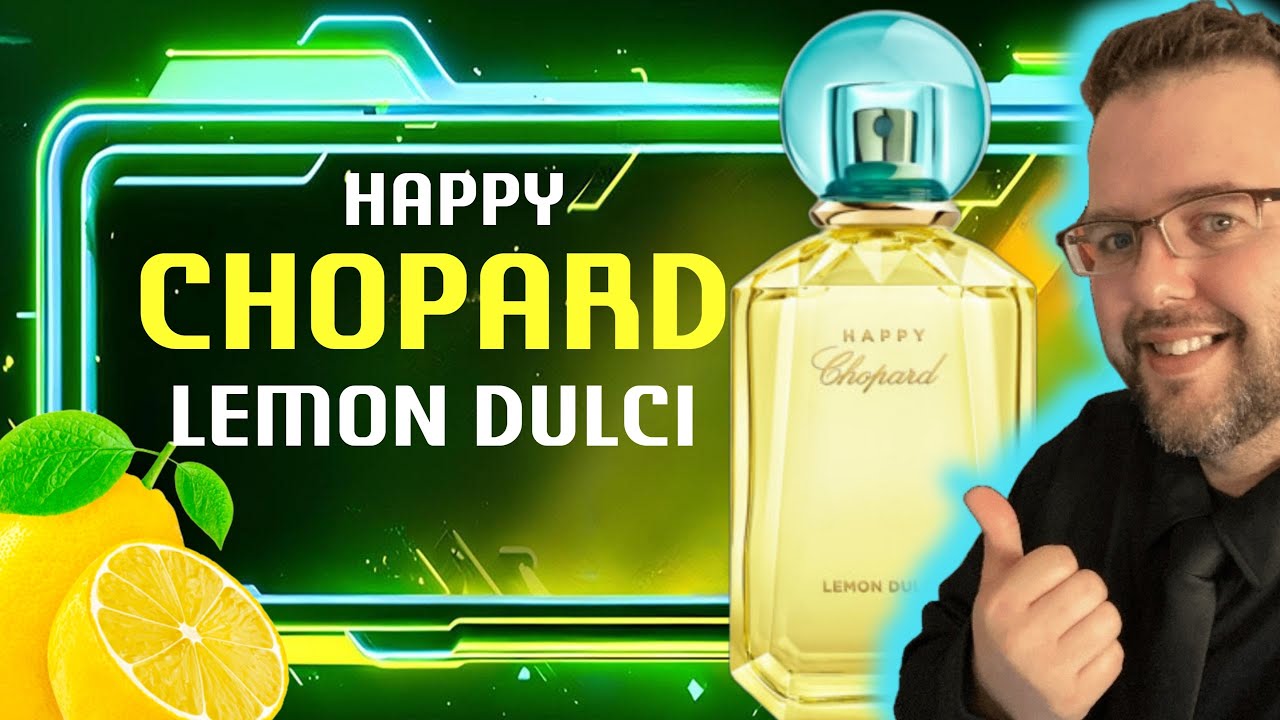 Happy Chopard Lemon Dulci Full Review | How is this less than $20?