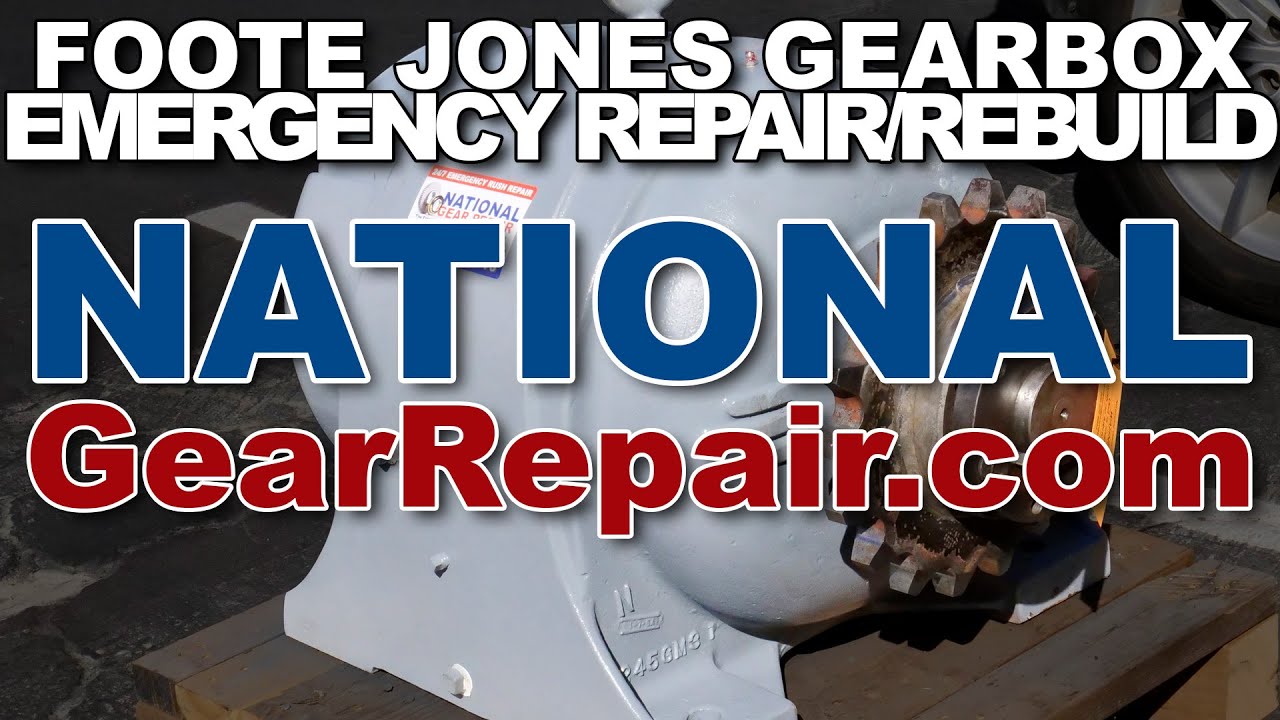 Foote Jones Speed Reducer Gearbox Emergency Rush Repair Rebuild