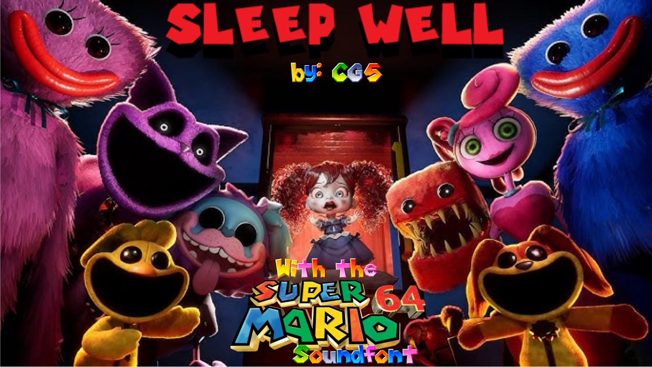Poppy Playtime 3 - Sleep Well (SM64 Soundfont Remix) V2