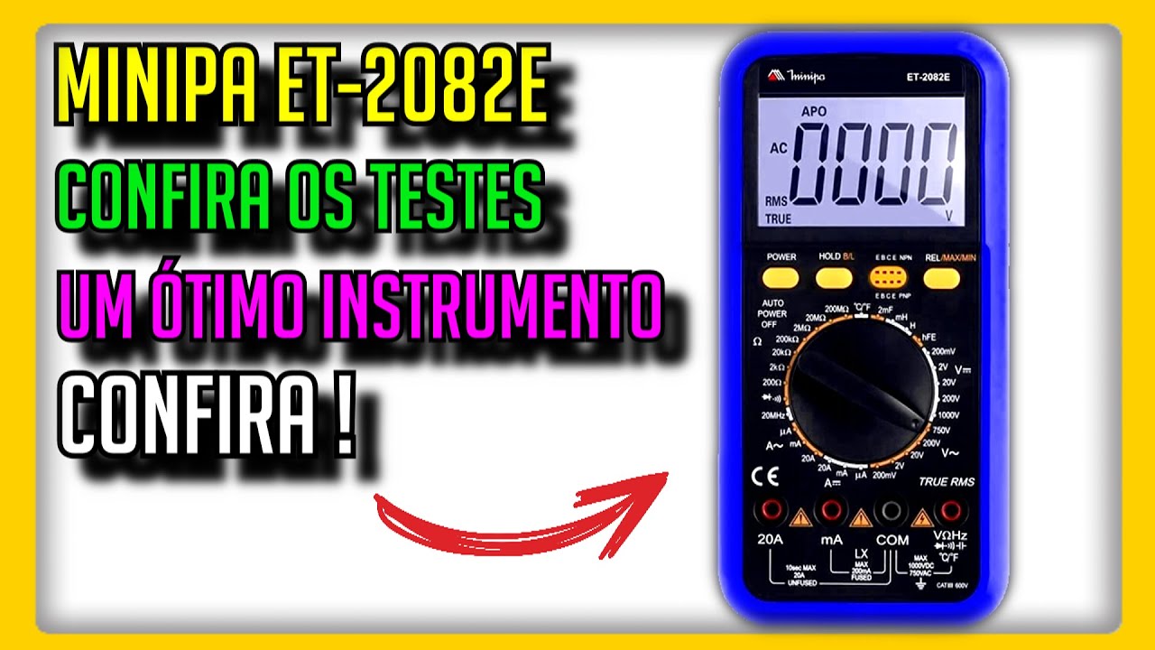 UNBOXING E REVIEW - MULTÍMETRO INDUTÍMETRO E CAPACÍMETRO MINIPA ET-2082E ( MUITO TOP CONFIRA ! )