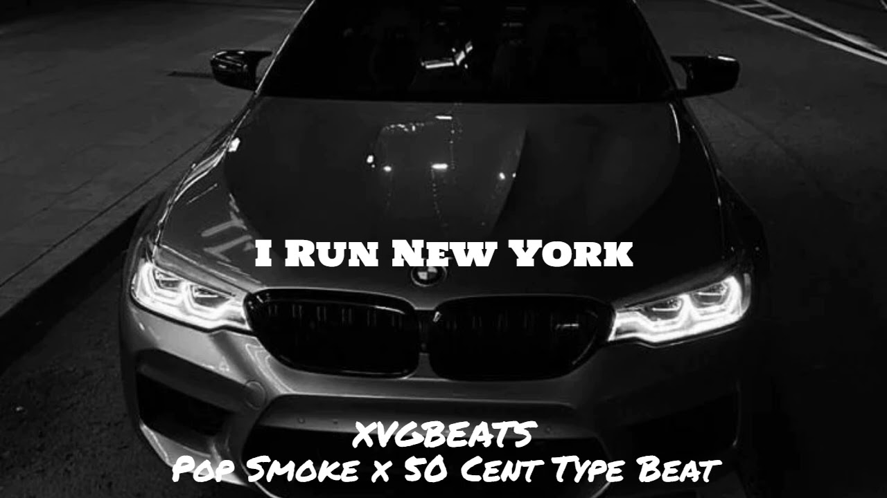 [FREE] Pop Smoke x 50 Cent Type Beat - I Run New York