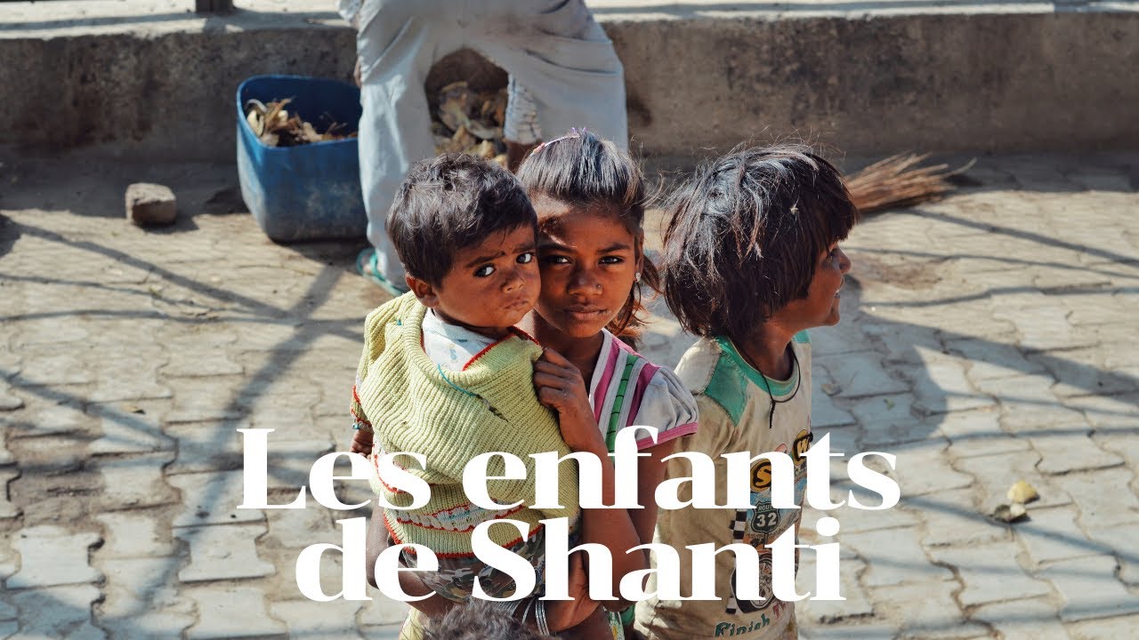 À la découverte de l'Inde du Nord - Les enfants de Shanti