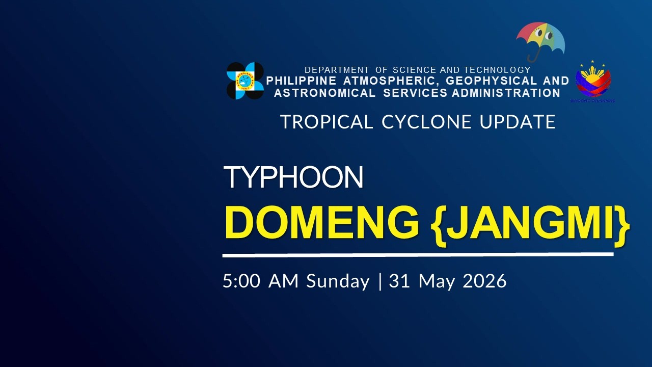 Press Briefing:  Typhoon Domeng  (Jangmi ) issued at 5:00 AM | May 31, 2026 - Sunday