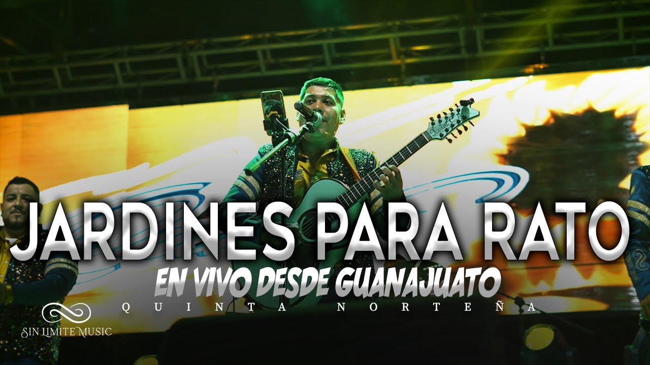 Quinta Norte&ntilde;a - Jardines Para Rato (En Vivo)