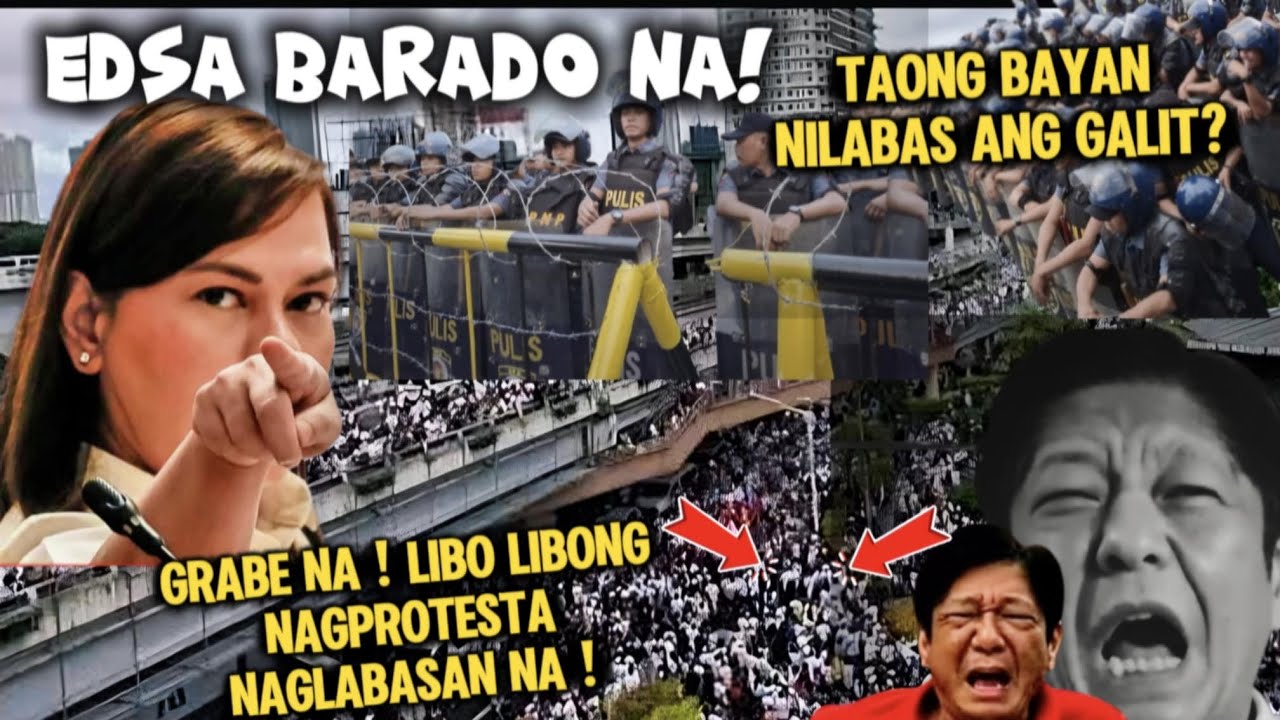 GRABE EDSA BARADO NA ! LIBO LIBONG NAGPROTESTA NAGKABASAN NA ? ILABAS ANG GALIT ?