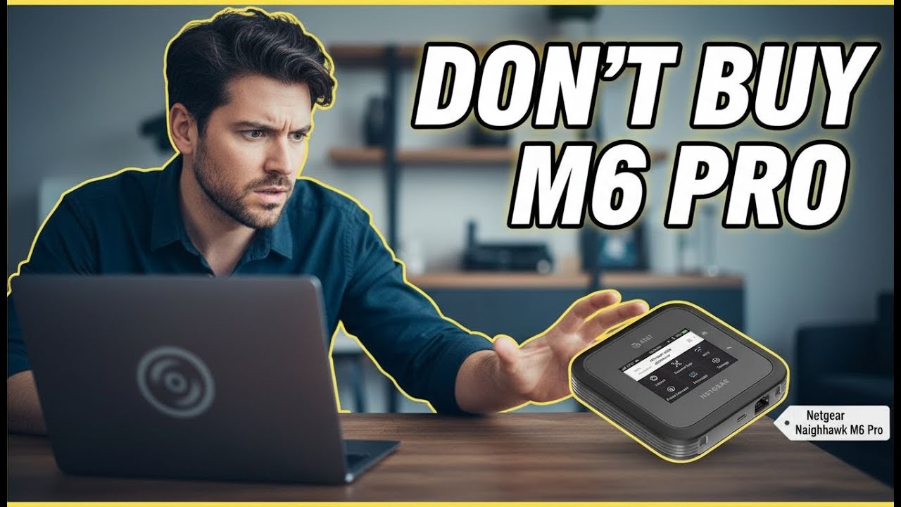 Don't Buy Netgear Nighthawk M6 Pro | Honest Review | Problems