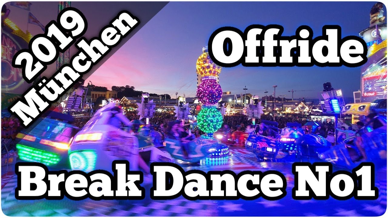 Wiesn Break Dance - Grünberg Kaiser (Offride) Video Oktoberfest München 2019