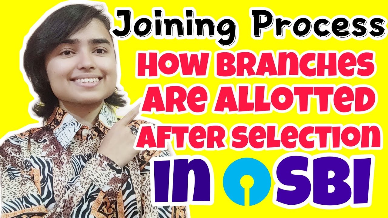Joining Process of SBI PO & SBI JA | Shivani keswani