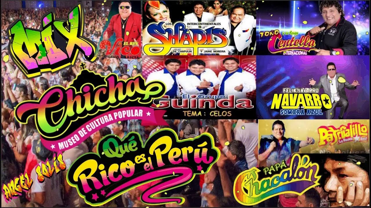 MIX   CHICHAS DEL PERU PARA EL MUNDO   &ETH;EEJAY ANYEL'S 2018 OUT