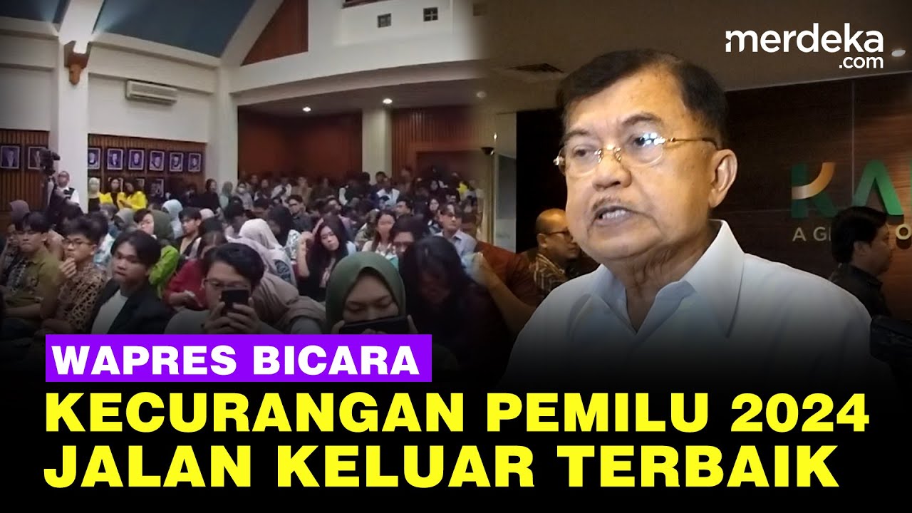 Blak-blakan Jusuf Kalla Kecurangan Pemilu 2024, Bongkar Solusi Terbaik untuk Melawan