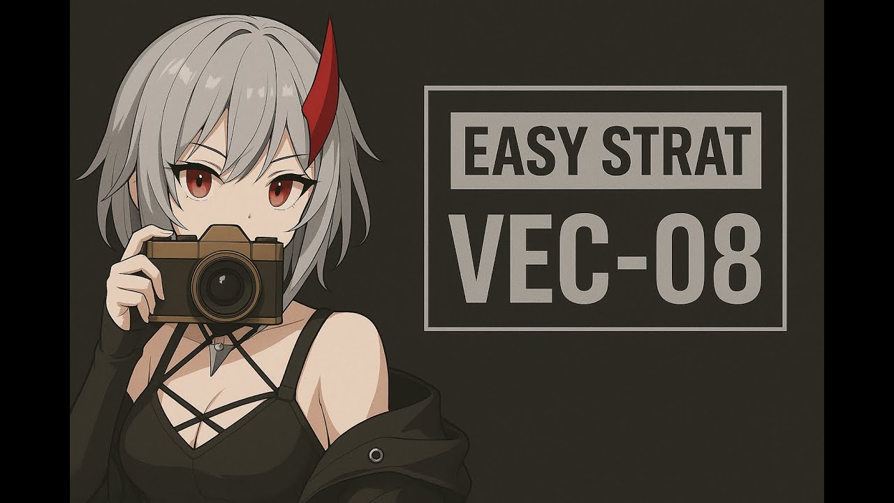 VEC-08 Structured Mentality |  Easy Strategy |【Arknights - アークナイツ】