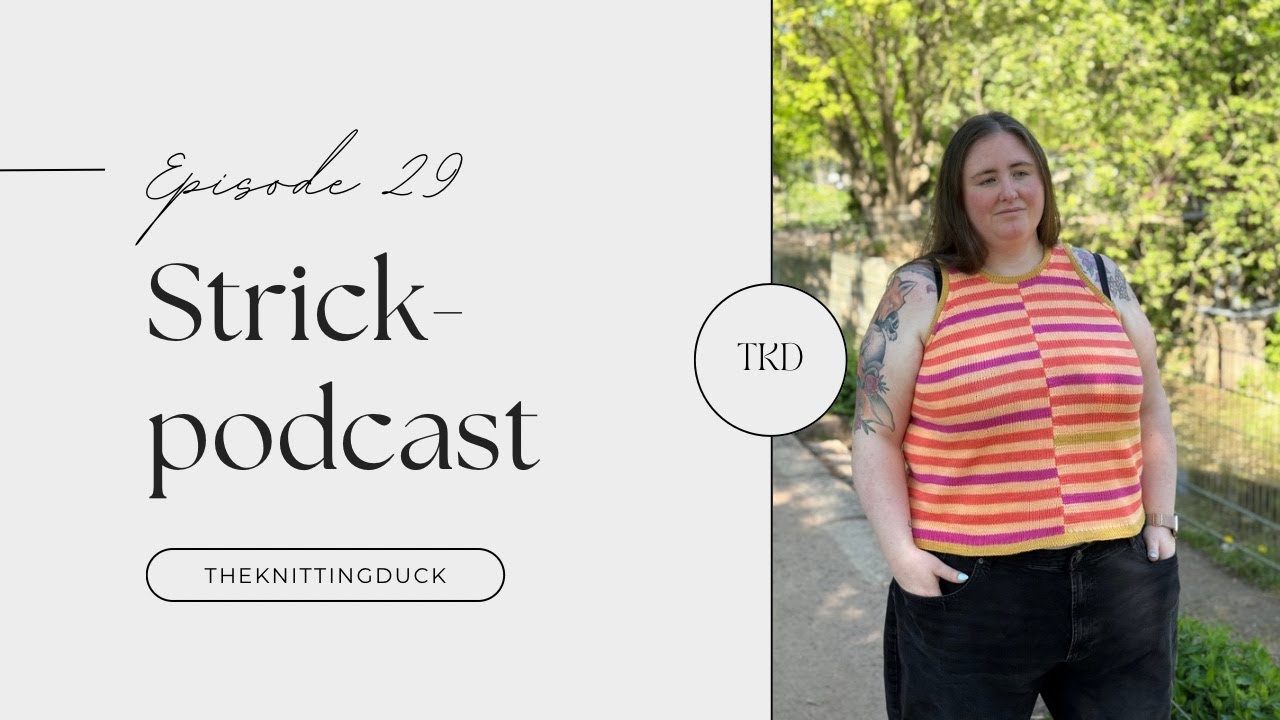 Strickpodcast Episode 29 Hilma Top, Adorable knits und ganz viel Katze