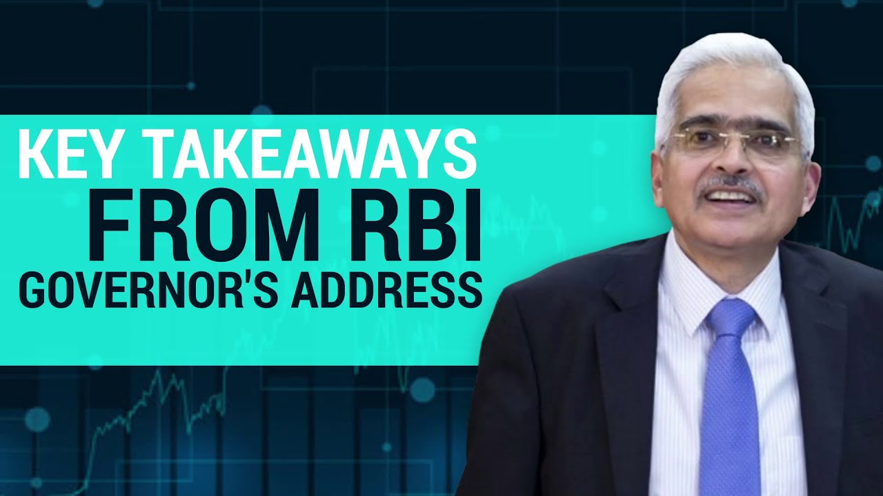 RBI Policy: Key Takeaways From RBI Governor's Address