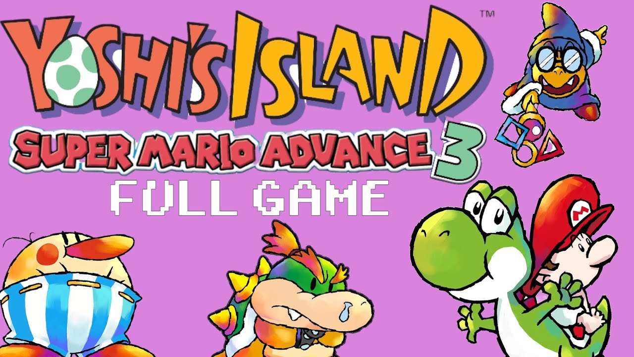 Yoshi's Island (GBA Remake) - Full Game - Super Mario Advance 3 - Longplay - HD - No Commentary