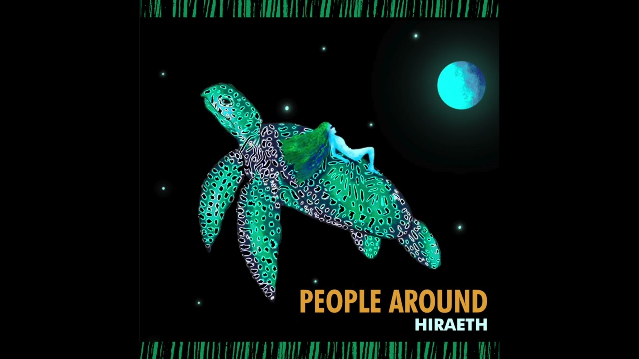 People Around-Hiraeth