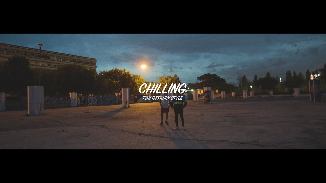 T&K & Franky Style - Chilling (by @chinojones) | ALL-IN #1