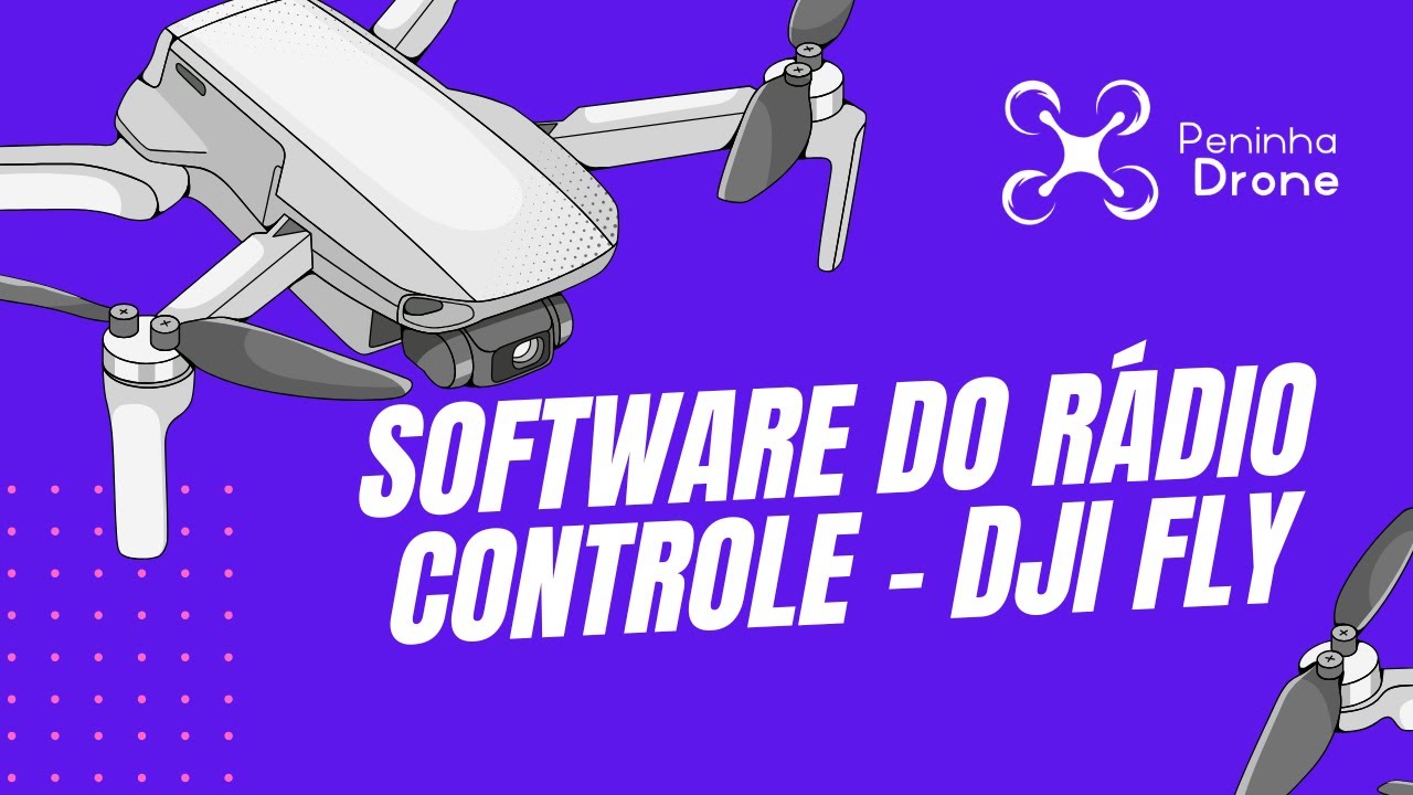 8.1. Software do Rádio Controle - DJI Fly