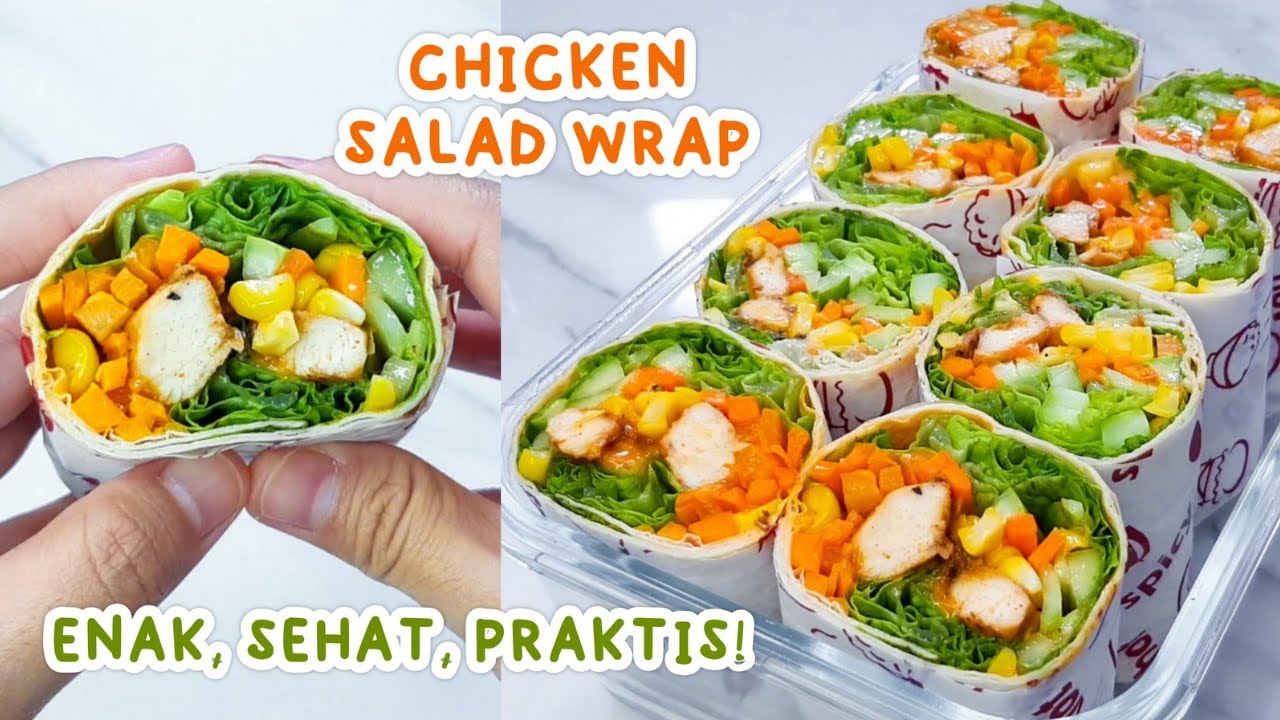 ENAK, SEHAT, & PRAKTIS! RESEP CHICKEN SALAD WRAP UNTUK IDE BISNIS RUMAHAN! (Ide Jualan)