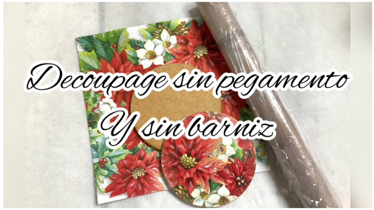 Decoupage sin pegamento y sin barniz