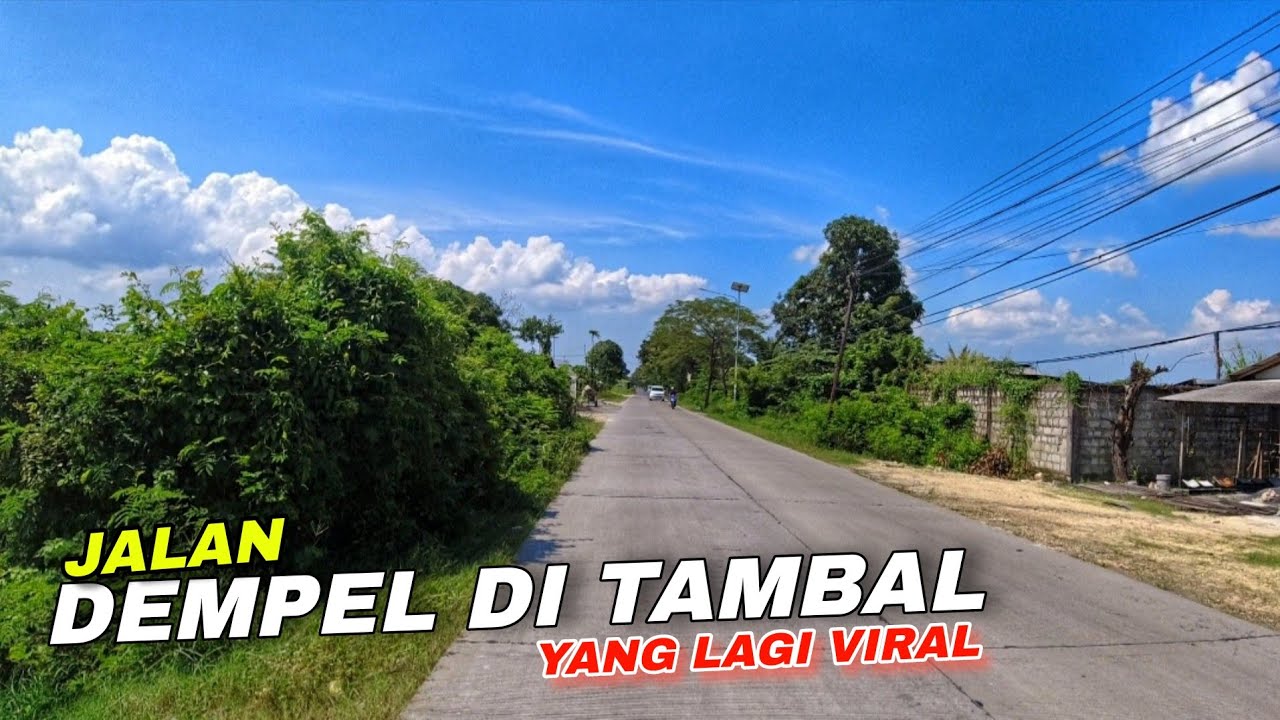 ПО РЕМОНТИРОВАННОЙ ДОРОге | ДЕМПЕЛ МАДУРАН – ЛАМОНГАН