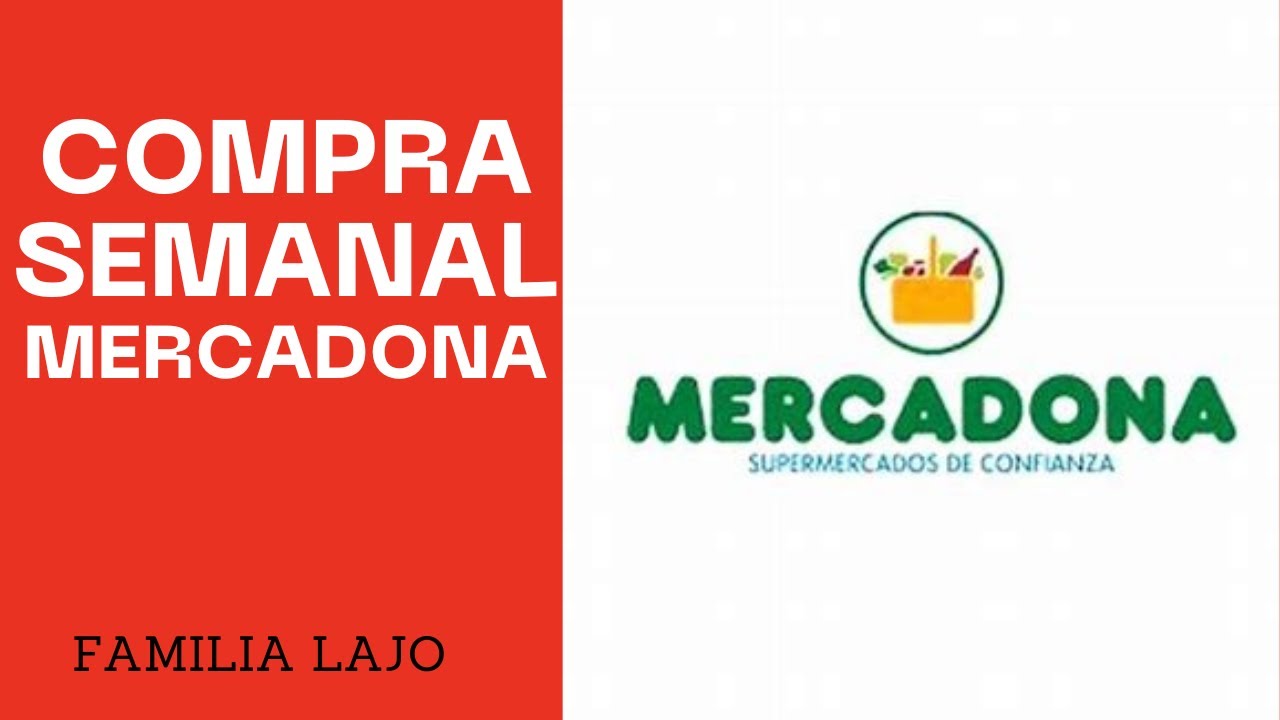 COMPRA 🛒 SEMANAL en MERCADONA 🌺 Familia Lajo