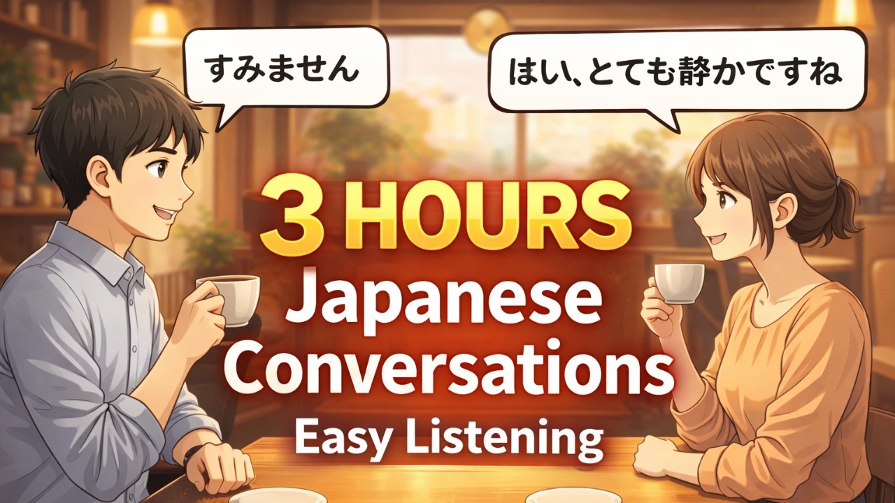 3 Hours of Easy Japanese Conversations for Beginners | Real Life Listening Practice
