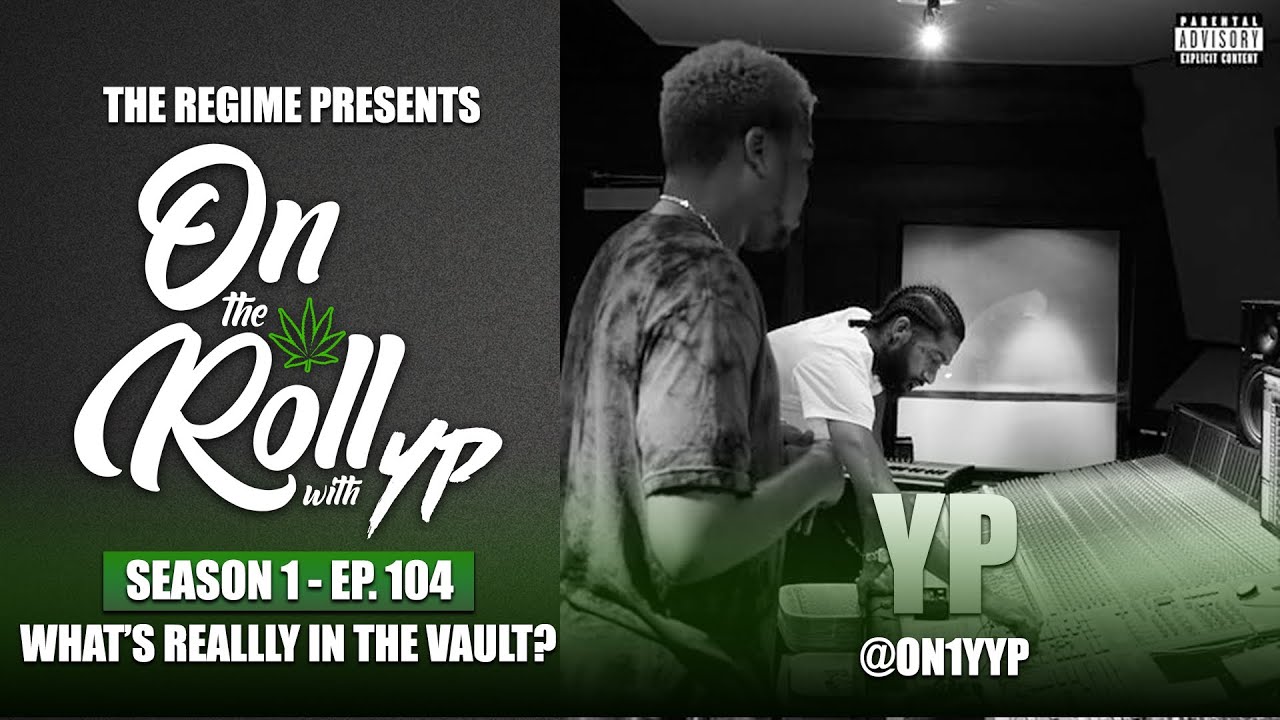 Nipsey Hussle x Bino Rideaux Collab Tape Coming? The Marathon Continues | On The Roll With YP 