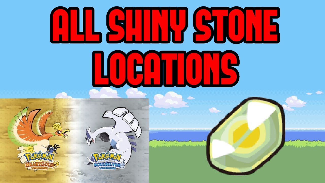 All Shiny Stone Locations in Pokemon Heartgold/Soulsilver