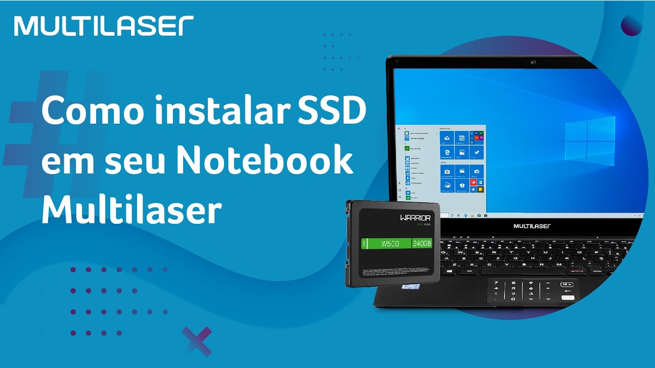Como instalar o SSD M.2 em Notebooks Multilaser