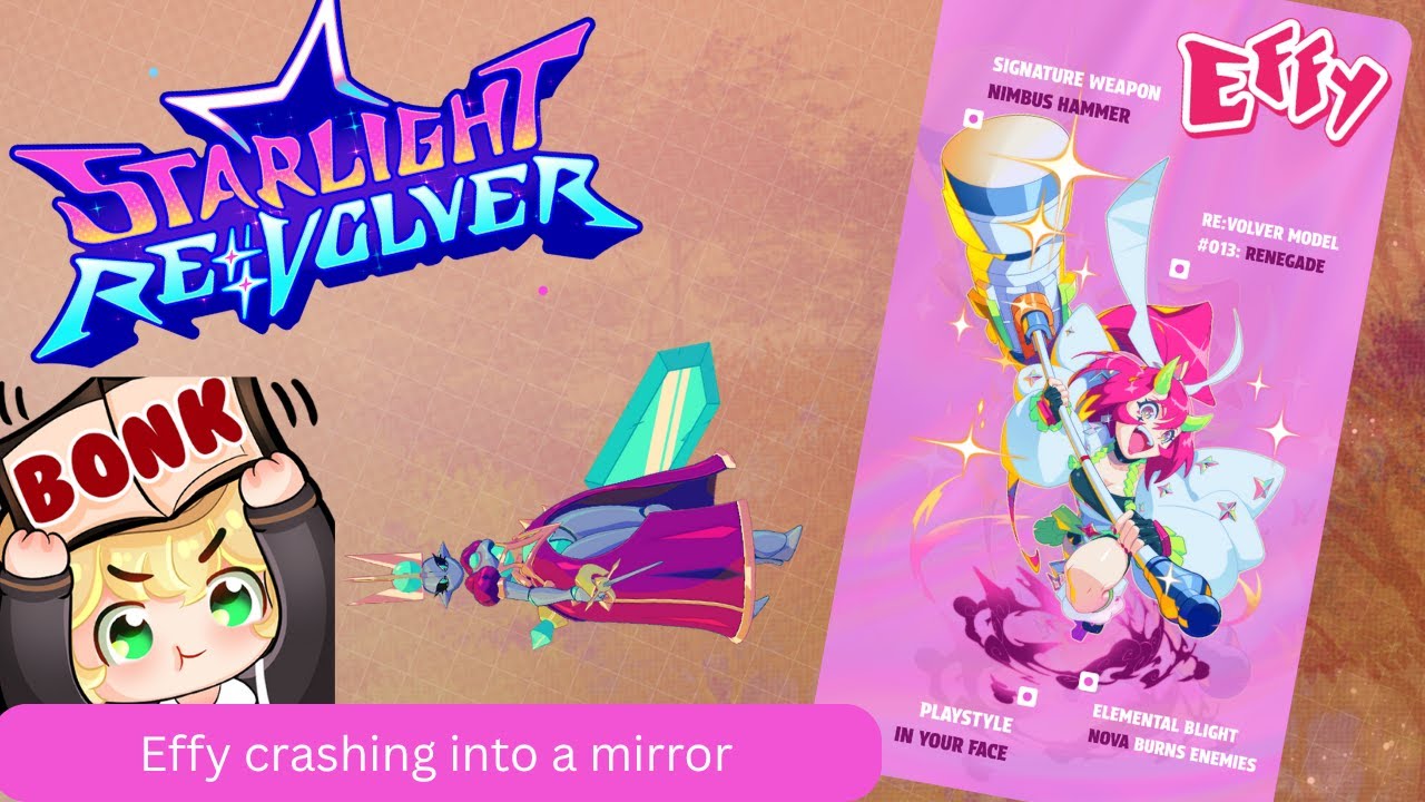 【Starlight ReVolver】Effy crashing into a mirror