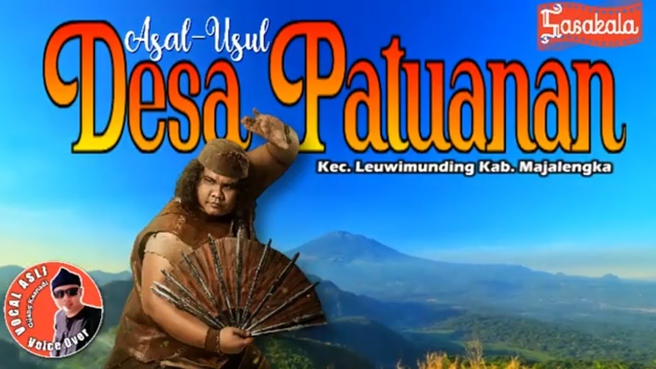 Asal Usul Desa PATUANAN Kec  Leuwimunding Kab  Majalengka