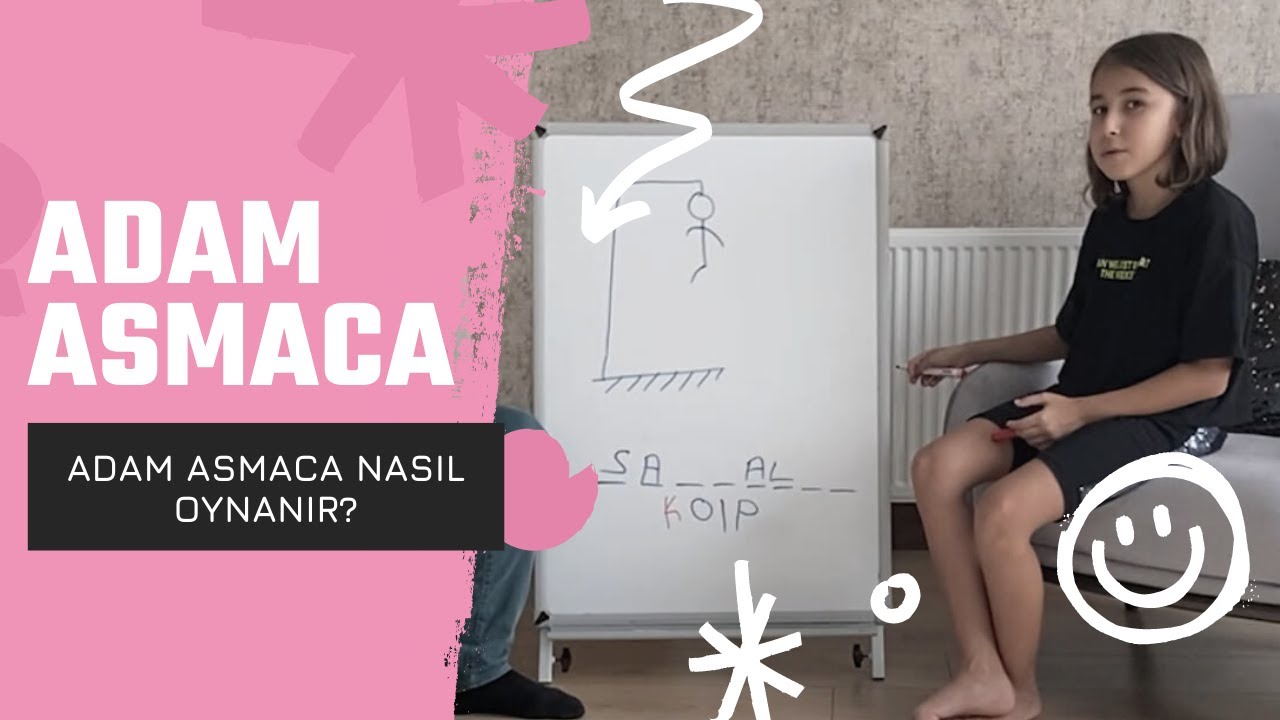 Adam Asmaca Oyunu Oynuyoruz. Adam Asmaca Nasıl Oynanır?