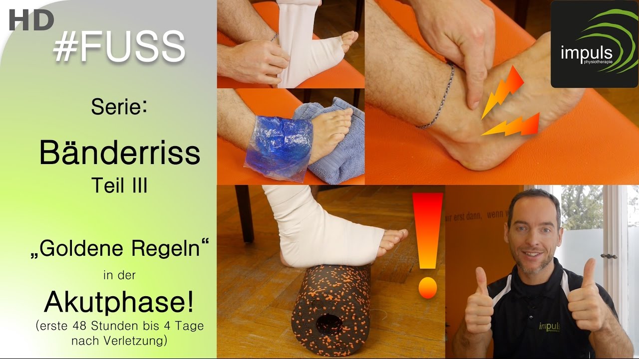 Bänderriss Fuß Teil III / Beste & sinnvollste Maßnahmen der Akutphase (erste 48 Stunden bis 4 Tage)