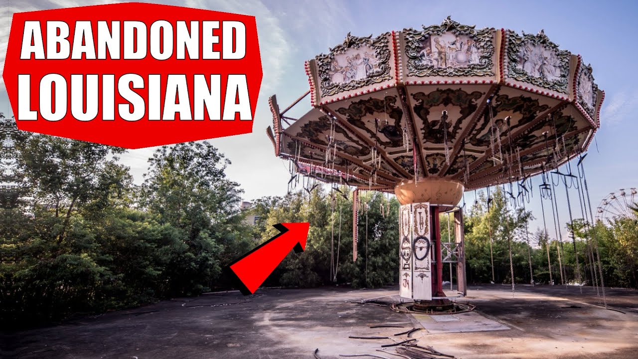 Top 10 Abandoned Places in Louisiana