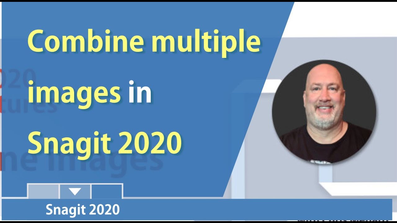 Snagit 2020 — Объединение изображений в шаблоне — новая функция Snagit 2020 от Криса Менарда