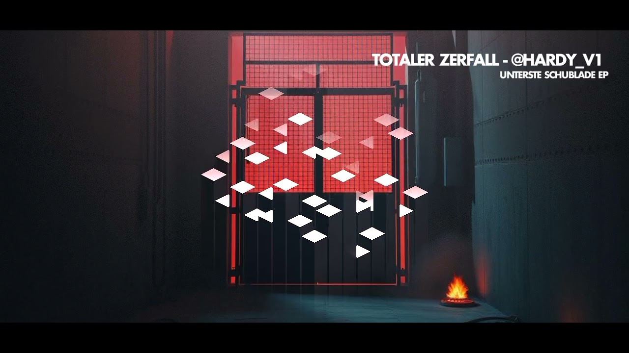 TOTALER ZERFALL - @HARDY_V1