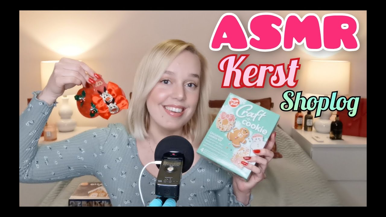 ASMR Kerst Shoplog | Nederlandse ASMR | Geluidjes maken | Dichtbij fluisteren