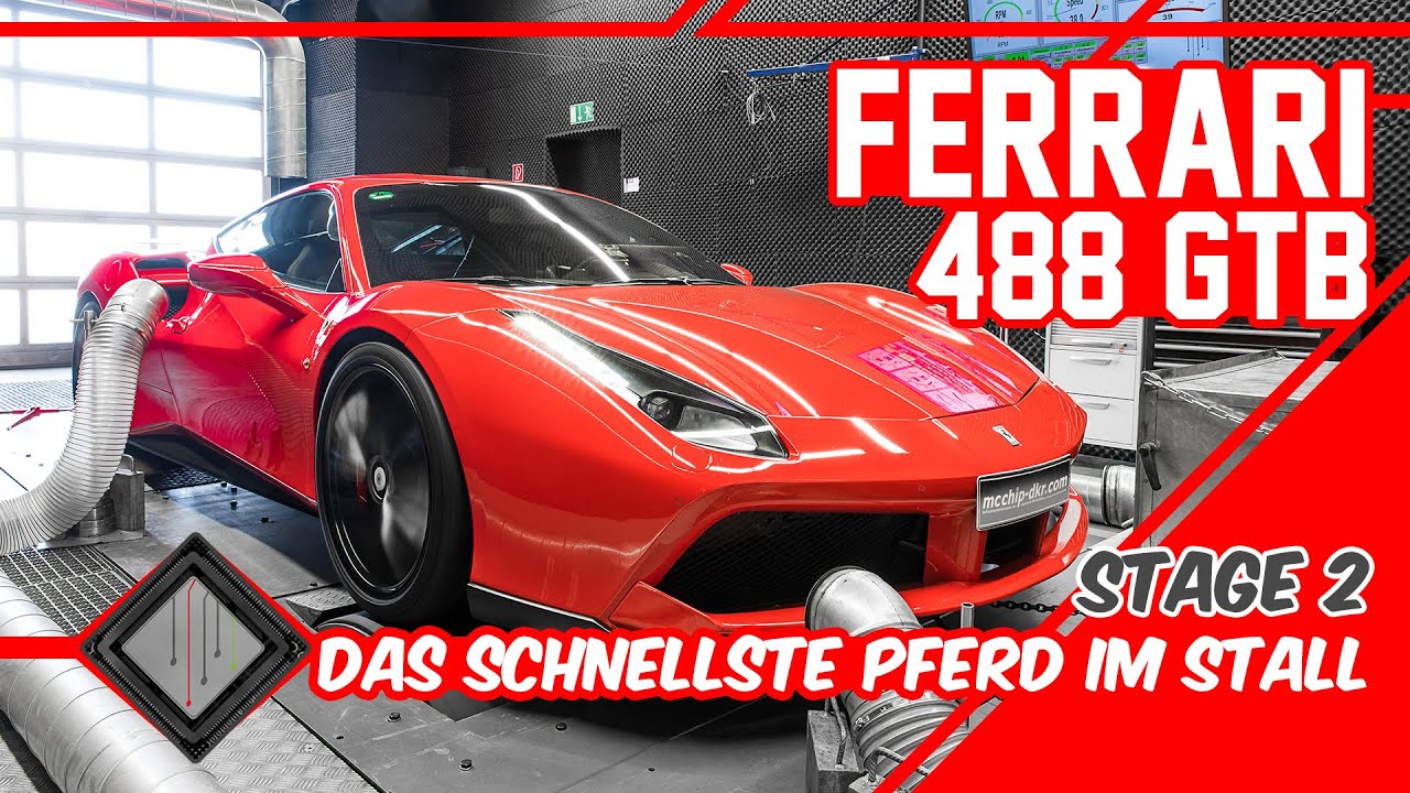 Ferrari 488 GTB | Chiptuning Stage 2 – Dyno – 100-200 | mcchip-dkr